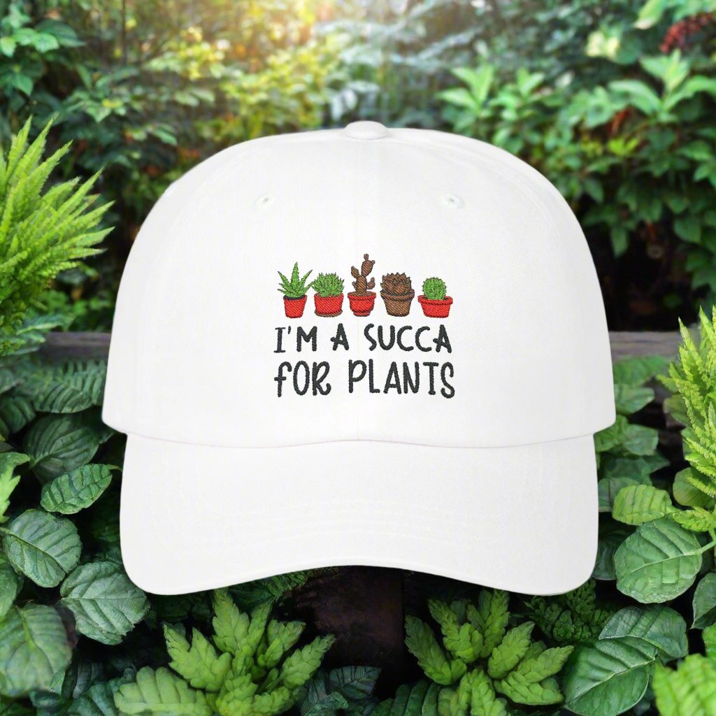 I am a Succa for Plants  Classic Embroidered Dad Cap, Gardening Hat