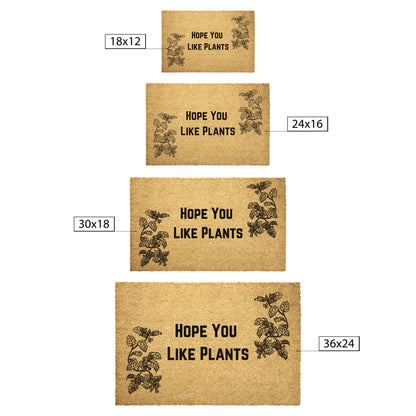 Hope You Like Plants